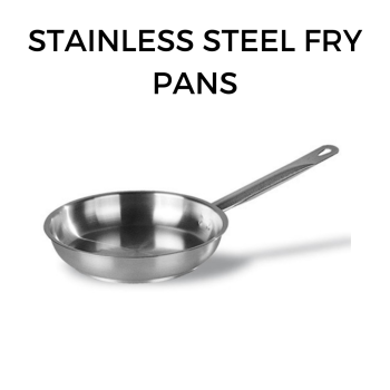 Stainless steel fry pans